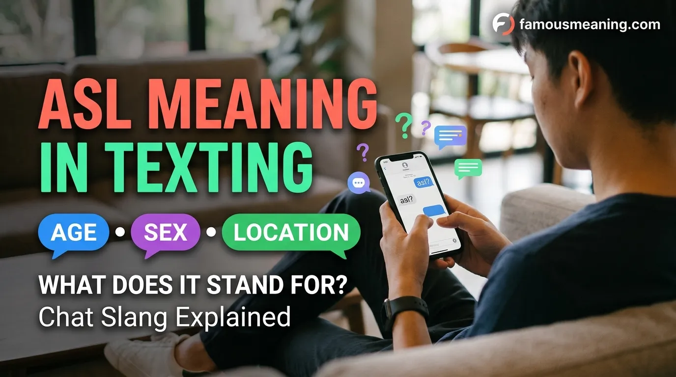 What Does ASL Mean in Texting